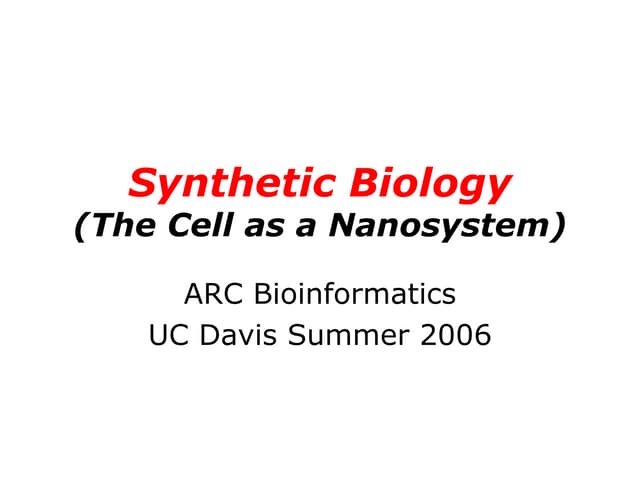 Synthetic Biology