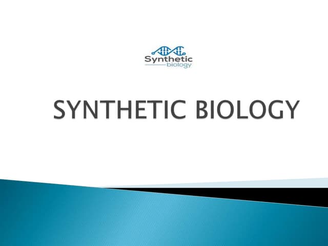 Synthetic biology