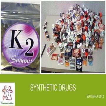 Synthetic drugs
