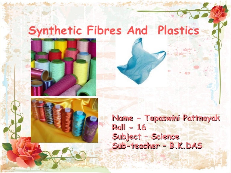 Synthetic Fibres