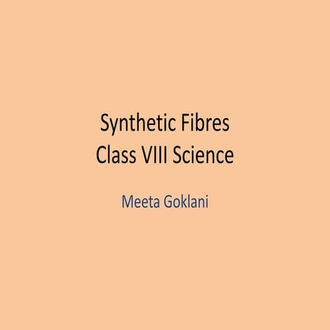 Synthetic fibres