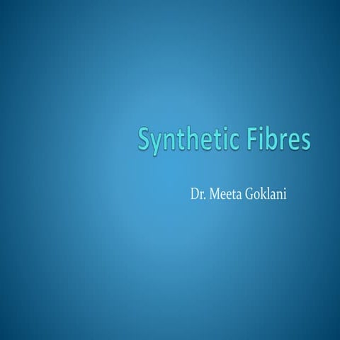 Synthetic fibres