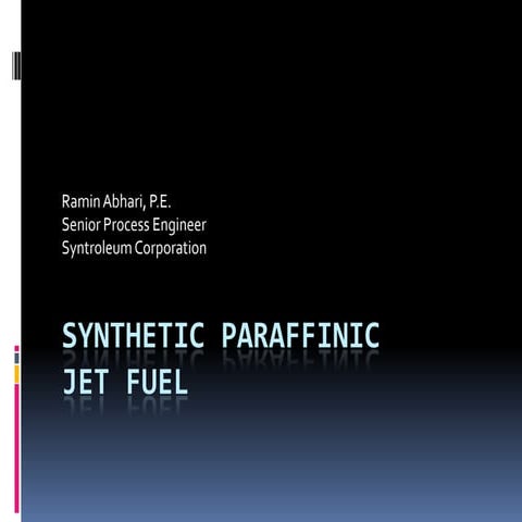 Synthetic Paraffinic Jet Fuel  3 Q10