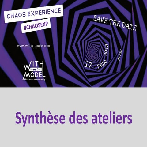 Synthèse ateliers chaos exp