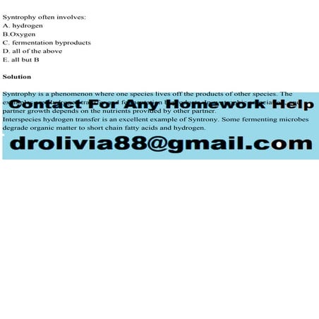 Syntrophy often involvesA. hydrogenB.OxygenC. fermentation by.pdf