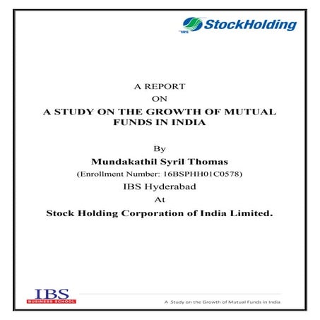 A Study of Mutual Funds in India- Report