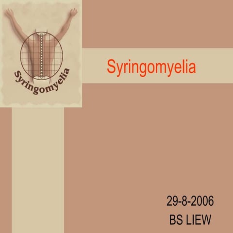Syringomyelia