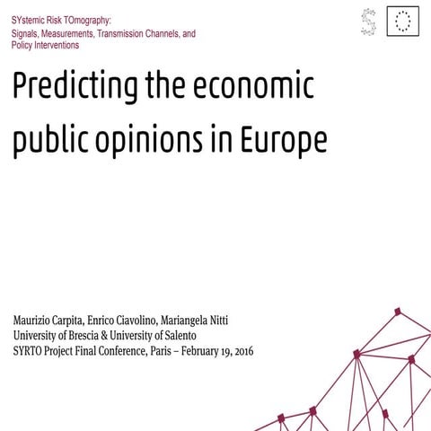 Predicting the economic public opinions in Europe