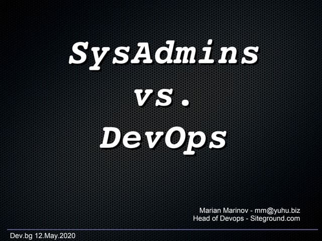 Sysadmin vs. dev ops
