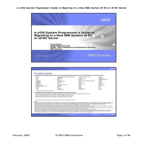 A z/OS System Programmer’s Guide to Migrating to a New IBM System z9 EC or z9...