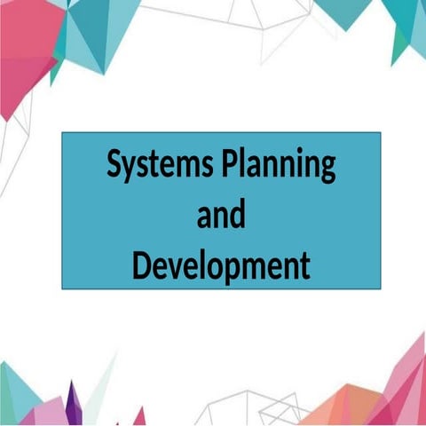 System-Planning-and-Development Systems.pptx