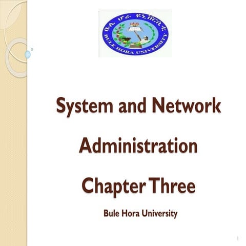 System and Network Administraation Chapter 3