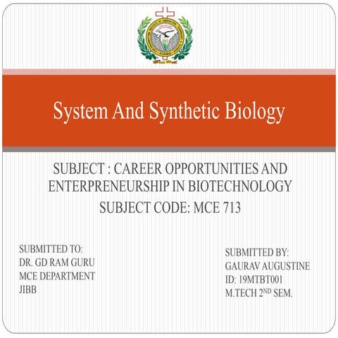 System and synthetic biology