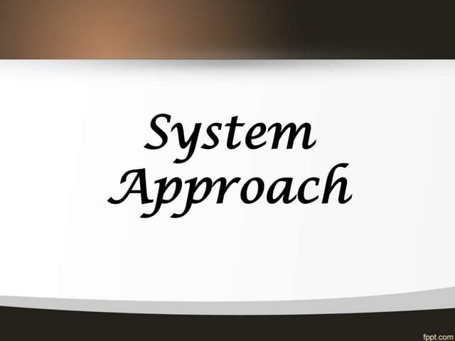 System approach to management