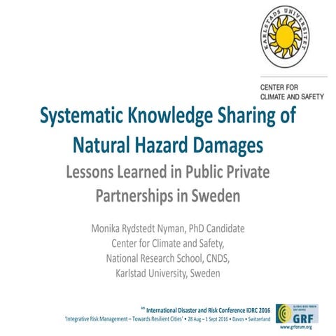 Systematic Knowledge Sharing of Natural Hazard Damages in Public-private Part...