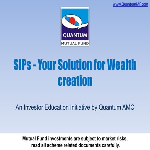 Systematic Investment Plans (SIPs) - Your Solution for Wealth creation