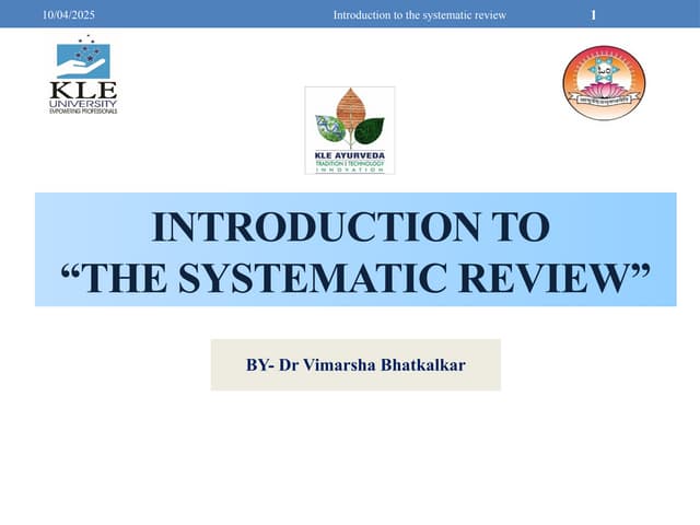 Introduction to the Systematic reviewpptx