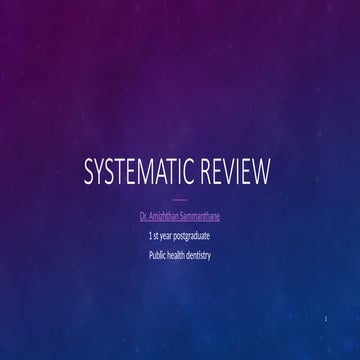 Understanding the process of doing  a systematic review