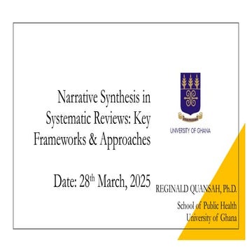 Key Frameworks in Systematic Reviews - Dr Reginald Quansah