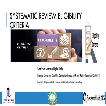 Developing a Systematic Review Eligibility Criteria - Leonard Uzairue