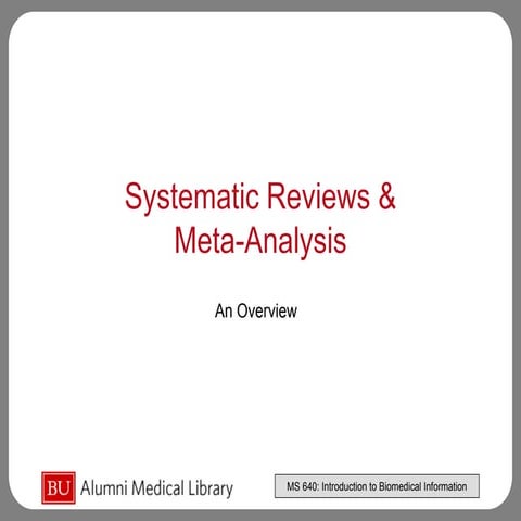 Systematic Reviews ppt for study by students | PPT