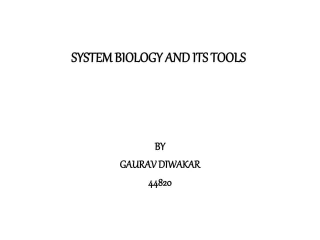 System biology and its tools