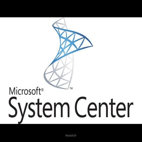 Microsoft System center