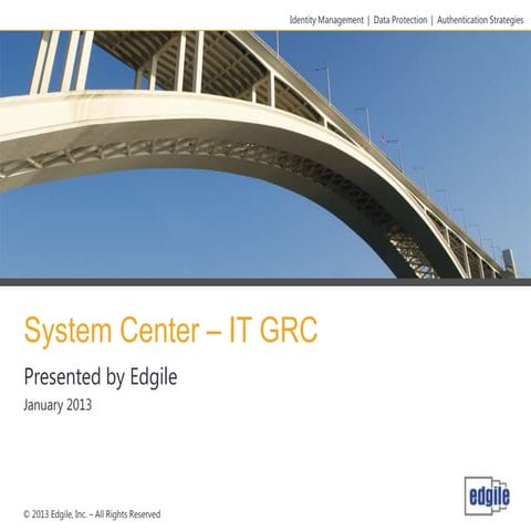 System Center 2012 - IT GRC