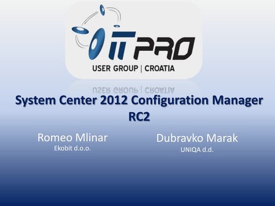 System center 2012 configutation manager rc2