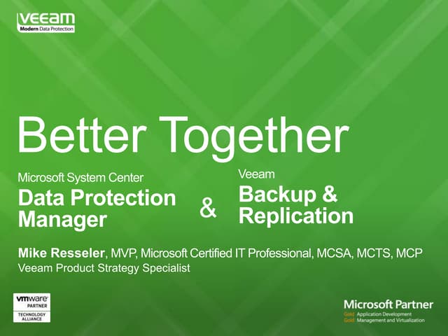 Microsoft System Center Data Protection Manager and Veeam Backup & Replicatio...
