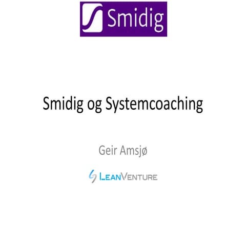 Systemcoaching og Smidig 