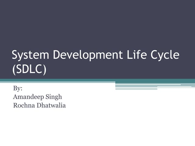 System development life cycle (sdlc)