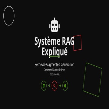 Comprendre le Système RAG : IA et Recherche Sémantique pour Vos ...