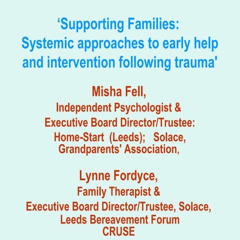 Systemic approaches following trauma – Misha Fell & Lynne Fordyce | PPT