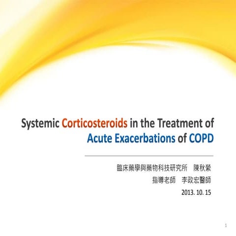 Systemic corticosteroids in the treatment of acute exacerbations of ...