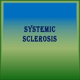 Systemic sclerosis