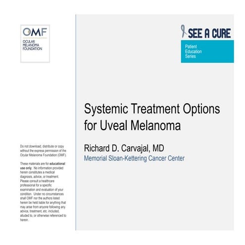 Systemic Treatments for Uveal Melanoma | PDF