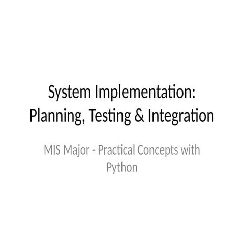 System_Implementation_Planning_Testing.pptx