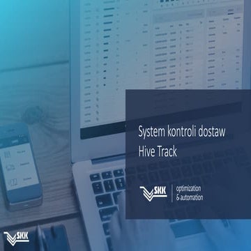 System kontroli dostaw Hive Track | PDF