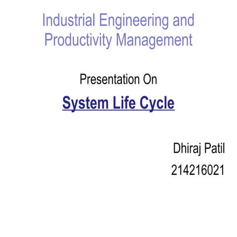 The life cycle of a system engineering: LCA
