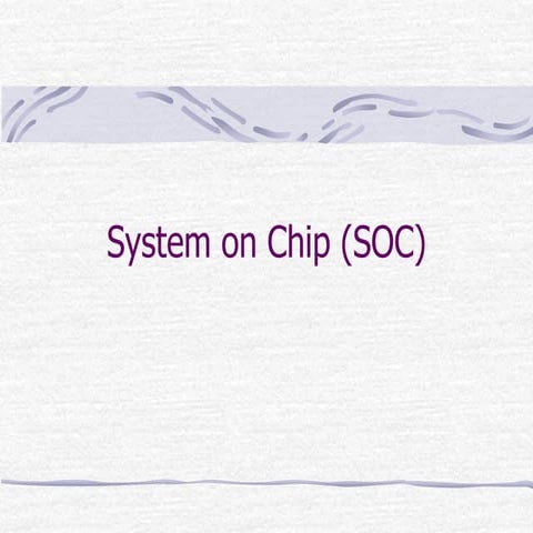 System_on_Chip_SOC.ppt
