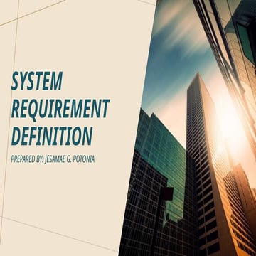 System Requirement Definition-JPotonia.pptx