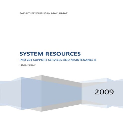 System Resources