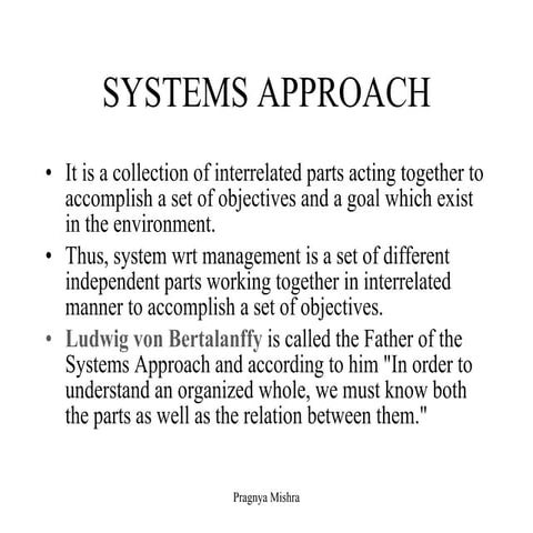 Systems approach
