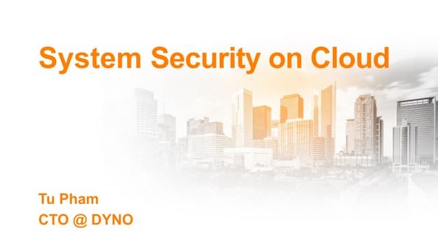 System Security on Cloud