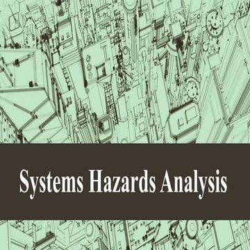 Systems Hazards Analysis.pptx