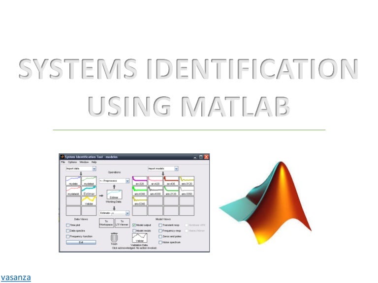 ⭐⭐⭐⭐⭐ Systems identification using MATLAB