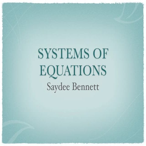 Systems of equations | PPT