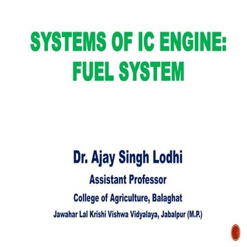 SYSTEMS OF IC ENGINE- Fuel System.pptx