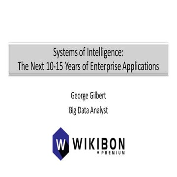 Systems of Intelligence - Wikibon/theCUBE
